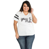 You and me Letters Printing T-Shirt 2017 Womens Ladies Summer Sexy t shirt Style tees Fashion Clothing Love white tshirt